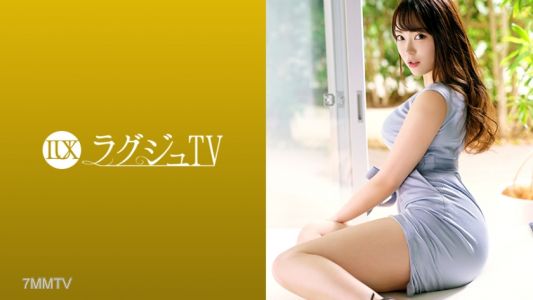 259LUXU-1298 라구주TV 1283 다른 사람에게 성교를 보이며 쾌감을 느끼는 젊은 큰 엉덩이 에스테티션 경영자가 두 번째 AV 출연! 오랜만의 섹스로 스스로 거근을 질 깊숙히 박아 넣고 쾌감에 취해버린다!!