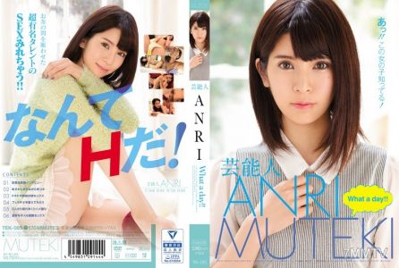 TEK-085 藝人ANRI 真是一天啊！